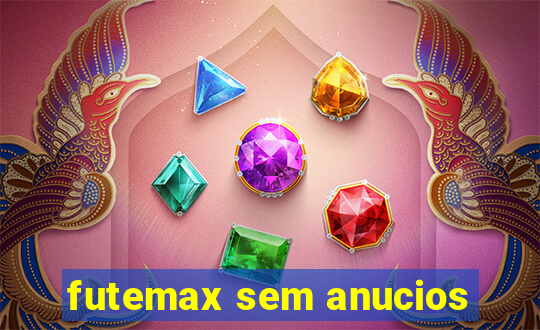 futemax sem anucios